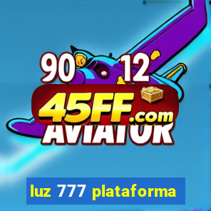 luz 777 plataforma